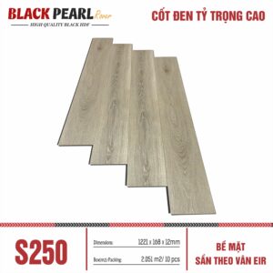 Sàn Gỗ Black Pearl S250